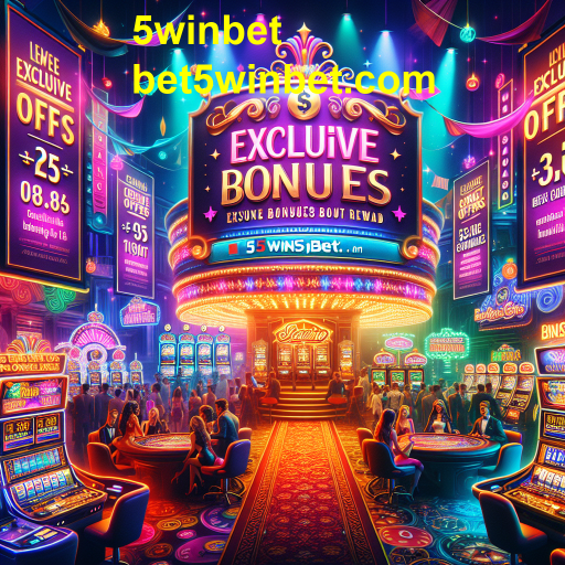 Aproveite as Melhores Promoções na 5winbet
